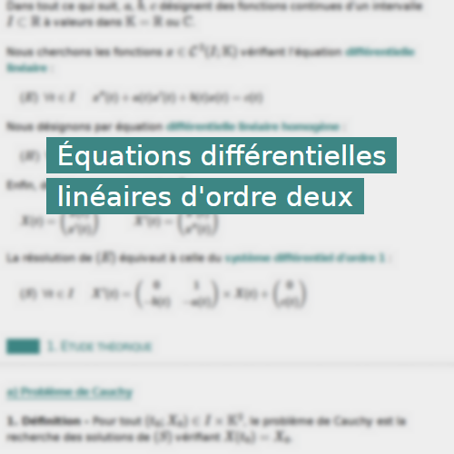 Équations différentielles linéaires d'ordre deux