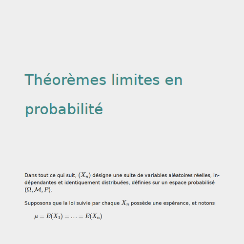 Théorèmes limites en probabilité