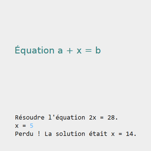 Équation a + x = b